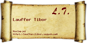 Lauffer Tibor névjegykártya